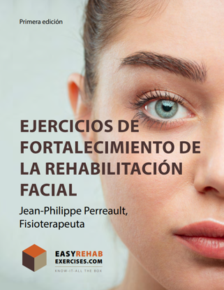 Ejercicios de fortalecimiento de la rehabilitación facial