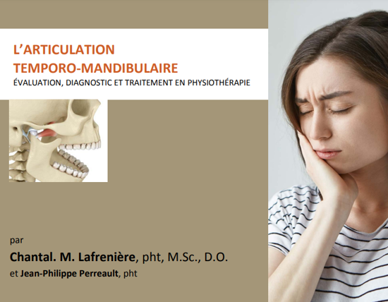 L'articulation temporo-mandibulaire : évaluation, diagnostic et traitement en physiothérapie